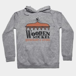 Wooden Nickel Restaurant & Lounge Hoodie